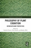 Philosophy of Plant Cognition (eBook, PDF) Philosophy of Plant Cognition (eBook, PDF)