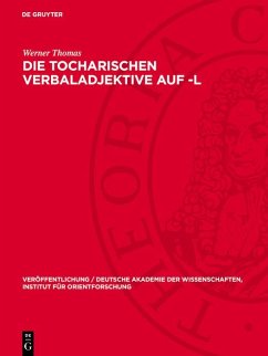 Die Tocharischen Verbaladjektive auf -l (eBook, PDF) - Thomas, Werner