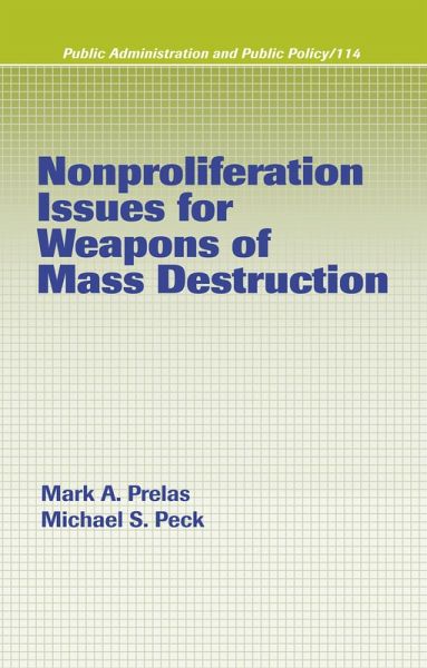 Nonproliferation Issues For Weapons of Mass Destruction (eBook, ePUB) Nonproliferation Issues For Weapons of Mass Destruction (eBook, ePUB)