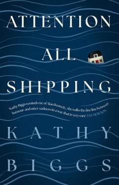 Attention All Shipping (eBook, ePUB) - Biggs, Kathy