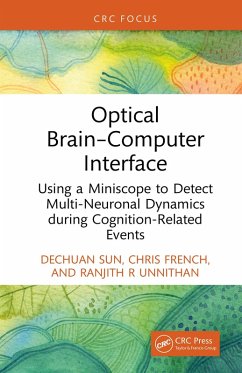Optical Brain-Computer Interface (eBook, ePUB) - Sun, Dechuan; French, Chris; Unnithan, Ranjith R