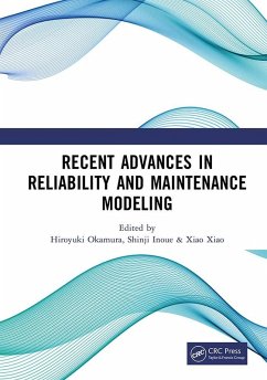 Recent Advances in Reliability and Maintenance Modeling (eBook, PDF)
