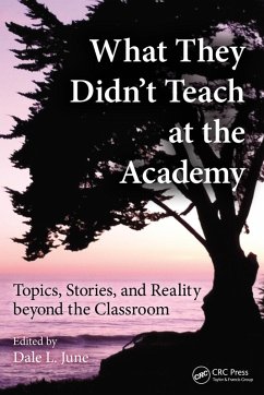 Cover What They Didn't Teach at the Academy (eBook, ePUB)