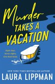 Murder Takes a Vacation (eBook, ePUB) Murder Takes a Vacation (eBook, ePUB)