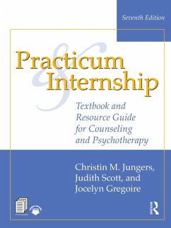 Practicum and Internship (eBook, ePUB) - Jungers, Christin M.; Scott, Judith; Gregoire, Jocelyn