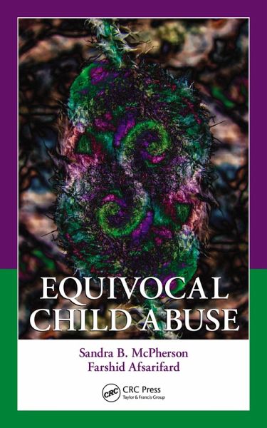 Equivocal Child Abuse (eBook, ePUB) Equivocal Child Abuse (eBook, ePUB)