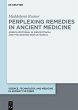 Perplexing Remedies in Ancient Medicine... - Bild 1