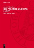 Die Pflanze und das Licht (eBook, PDF)