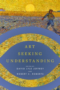 Art Seeking Understanding (eBook, PDF)