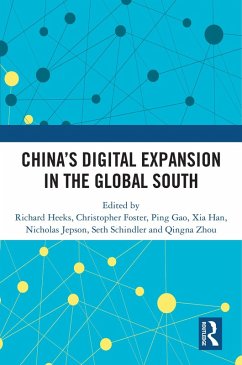 China's Digital Expansion in the Global South (eBook, PDF)
