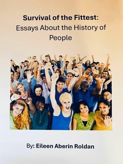 Cover Survival of the Fittest: Essays about the History of People (eBook, ePUB)