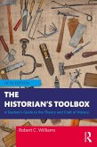 The Historian's Toolbox (eBook, ePUB) The Historian's Toolbox (eBook, ePUB)