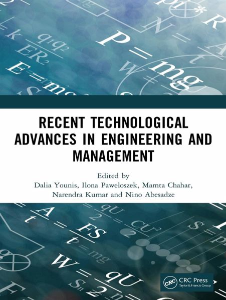 Recent Technological Advances in Engineering and Management (eBook, ePUB)