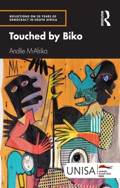 Touched by Biko (eBook, PDF) - M-Afrika, Andile