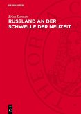Rußland an der Schwelle der Neuzeit (eBook, PDF)