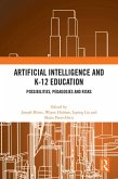 Artificial Intelligence and K-12 Education (eBook, ePUB)