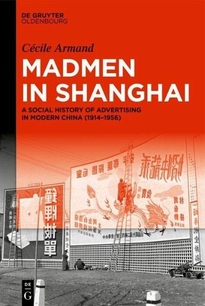 Madmen in Shanghai (eBook, PDF) Madmen in Shanghai (eBook, PDF)