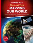 DK Super Planet Place and Time (eBook, ePUB)