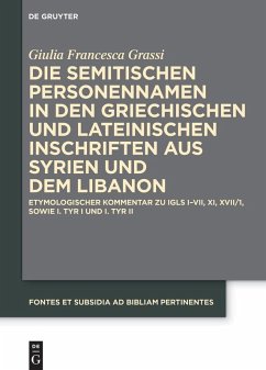 Cover Die semitischen Personennamen in den griechischen und lateinischen Inschriften aus Syrien und dem Libanon (eBook, ePUB)