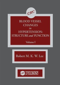 Blood Vessel Changes in Hypertension Structure and Function, Volume I (eBook, PDF) - Lee, R. M. K. W.