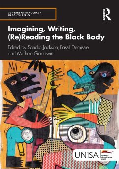 Cover Imagining, Writing, (Re)Reading the Black Body (eBook, PDF)