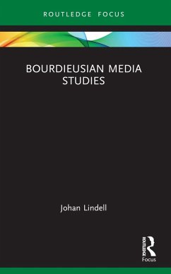 Bourdieusian Media Studies (eBook, ePUB) Cover Bourdieusian Media Studies (eBook, ePUB)