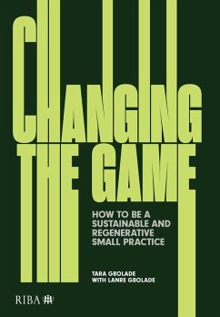 Changing the Game (eBook, ePUB) - Gbolade, Tara; Gbloade, Lanre