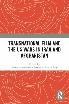 Transnational Film and the US Wars in Iraq & Afghanistan (eBook, ePUB) Cover Transnational Film and the US Wars in Iraq & Afghanistan (eBook, ePUB)