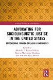 Advocating for Sociolinguistic Justice in the United States (eBook, PDF)