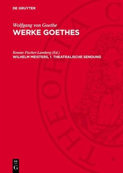 Cover Wilhelm Meisters, 1. Theatralische Sendung (eBook, PDF)