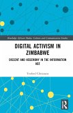 Digital Activism in Zimbabwe (eBook, PDF) Digital Activism in Zimbabwe (eBook, PDF)