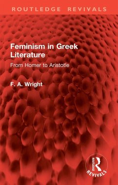 Cover Feminism in Greek Literature (eBook, PDF)