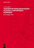 Transporterscheinungen in kapillarporösen Körpern (eBook, PDF)