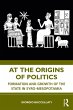 At the Origins of Politics (eBook, PDF) - Bild 1