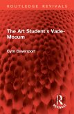 The Art Student's Vade-Mecum (eBook, ePUB)