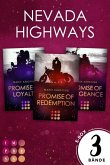 Nevada Highways: Nevada Highways: Die knisternde Biker Romance-Trilogie in einer E-Box! (eBook, ePUB)