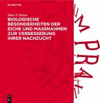Biologische Besonderheiten der Eiche und Massnahmen zur Verbesserung ihrer Nachzucht (eBook, PDF)