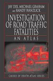 Investigation of Road Traffic Fatalities (eBook, ePUB)