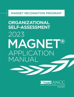 Organizational Self-Assessment 2023 Magnet Application Manual (eBook, PDF) - American Nurses Credentialing Center