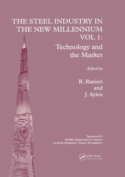 The Steel Industry in the New Millennium Vol. 1 (eBook, PDF)