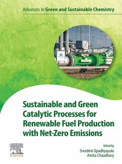 Cover Sustainable and Green Catalytic Processes for Renewable Fuel Production with Net-Zero Emissions (eBook, ePUB)