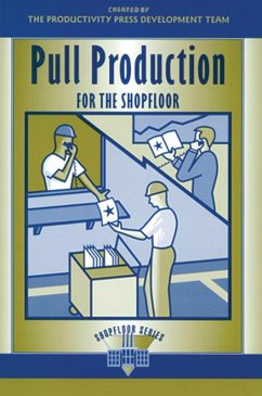 Pull Production for the Shopfloor (eBook, ePUB) - Productivity, Press