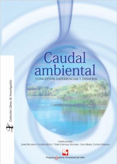 Caudal ambiental (eBook, PDF) - Cantera Kintz, Jaime; Carvajal, Yesid; Castro, Lina Mabel