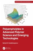 Polyampholytes in Advanced Polymer Science and Emerging Technologies (eBook, ePUB)