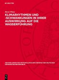 Klimarhythmen und -schwankungen in ihrer Auswirkung auf die Wasserführung (eBook, PDF)