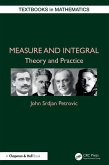 Measure and Integral (eBook, ePUB) Measure and Integral (eBook, ePUB)