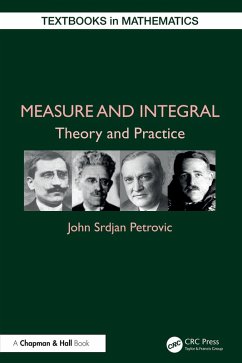 Measure and Integral (eBook, ePUB) - Petrovic, John Srdjan