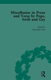 Miscellanies in Prose and Verse by Pope, Swift and Gay Vol 3 (eBook, PDF) Miscellanies in Prose and Verse by Pope, Swift and Gay Vol 3 (eBook, PDF)
