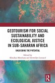 GeoTourism for Social Sustainability and Ecological Justice in Sub-Saharan Africa (eBook, ePUB)