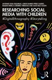 Researching Social Media with Children (eBook, PDF) Researching Social Media with Children (eBook, PDF)